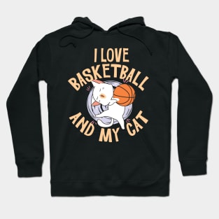 I love basketball and my cat Hoodie